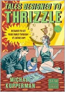 Tales Designed to Thrizzle #4
