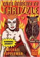 Tales Designed to Thrizzle #3