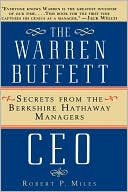 The Warren Buffett CEO: Secrets of the Berkshire Hathaway Managers