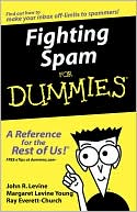 Fighting Spam For Dummies