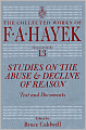 Studies on the Abuse and Decline of Reason: Text and Documents