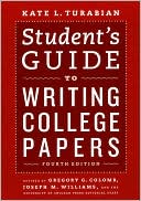 Student's Guide to Writing College Papers: Fourth Edition