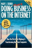 download Doing More Business on the Internet : How the Electronic Highway Is Transforming American Companies book