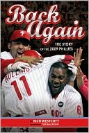 Back Again: The Story of the 2009 Philadelphia Phillies