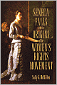 Seneca Falls and the Origins of the Women's Rights Movement