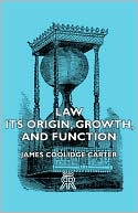 download Law - Its Origin, Growth, And Function book