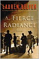 A Fierce Radiance