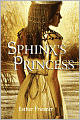 Sphinx's Princess (Princesses of Myth Series)