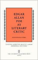 Edgar Allan Poe As Literary Critic