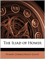 The Iliad Of Homer