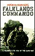 Falklands Commando:A Soldier's Eye View of the Land War