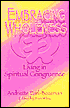 Embracing Wholeness: Living in Spiritual Congruence