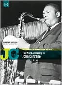 Masters of American Music: The World According to John Coltrane