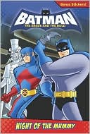 Night of the Mummy (Batman: The Brave and the Bold Series)