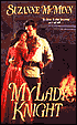 My Lady Knight: The Sword and the Ring
