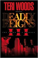 Deadly Reigns III