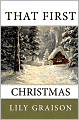 That First Christmas
