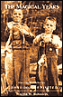 Magical Years: A Boyhood Revisited