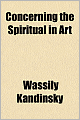Concerning The Spiritual In Art