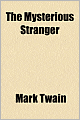 The Mysterious Stranger