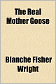 The Real Mother Goose