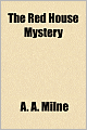 The Red House Mystery