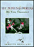 Hummingbirds: My Tiny Treasures