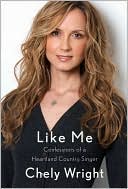 Like Me by Chely Wright: Book Cover