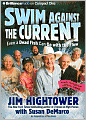 Swim against the Current: Even a Dead Fish Can Go With the Flow