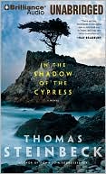 In the Shadow of the Cypress by Thomas Steinbeck: CD Audiobook Cover