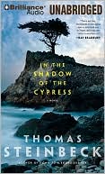 In the Shadow of the Cypress by Thomas Steinbeck: Audiobook Cover