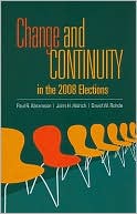 Change and Continuity in the 2008 Elections