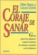 El Coraje de Sanar (Courage to Heal)