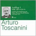 Arturo Toscanini: Anthology 1