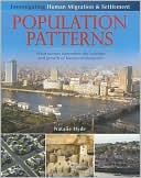Population Patterns: What factors determine the location and growth of human settlements?