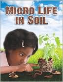 Micro Life in Soil