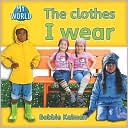 download The clothes I wear book