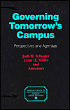 Governing Tomorrow's Campus: Perspectives And Agendas (American Council on Education Oryx Press Series on Higher Education) Jack H. Schuster and Lynn H. Miller