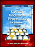 Gregg College Document Processing for Windows : Lessons 61-120