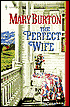 The Perfect Wife (Harlequin Historicals Series)