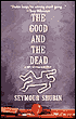 The Good and the Dead