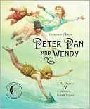 Peter Pan and Wendy: Centenary Edition (Sterling Illustrated Classics Series)