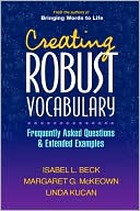 Creating Robust Vocabulary: Frequently Asked Questions and Extended Examples