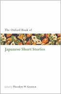 The Oxford Book of Japanese Short Stories
