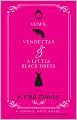 Vows, Vendettas and a Little Black Dress