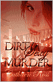 Dirty Sexy Murder