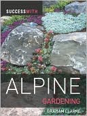 Success with Alpine Gardening
