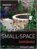 Success with Small-Space Gardening
