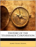 History Of The Studebaker Corporation