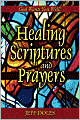 Healing Scriptures And Prayers
